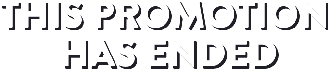 This Promotion Has Ended